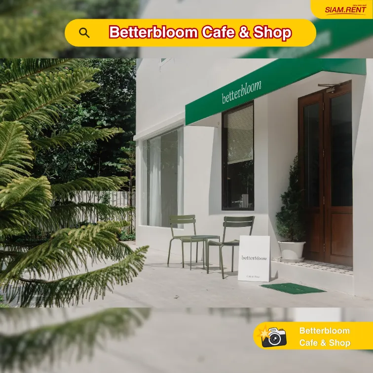 คาเฟ่ Betterbloom Cafe & Shop