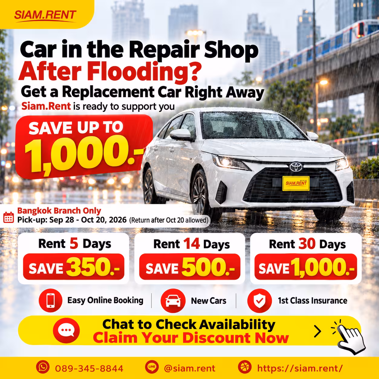 Flood-damaged car in repair? Get up to THB 1,000 off your Siam.Rent replacement car rental.